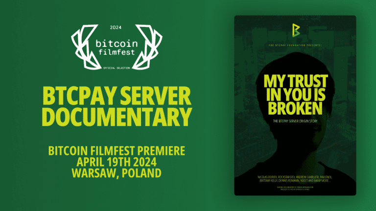 BTCPay Server, le géant polonais du Bitcoin, sort un documentaire sur son histoire fascinante : une première mondiale à ne pas manquer