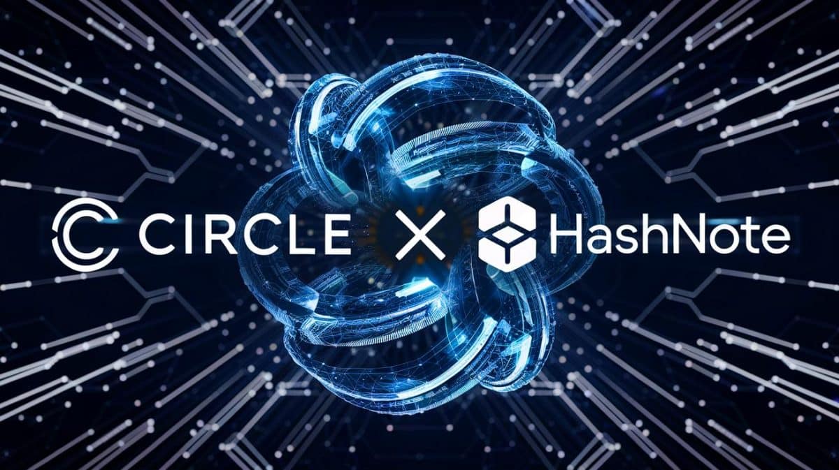 Cette fusion à 30 trillions $ entre Circle et Hashnote bouleverse le marché des actifs tokenisés !